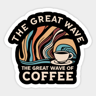 The Great Wave of Coffee Sticker